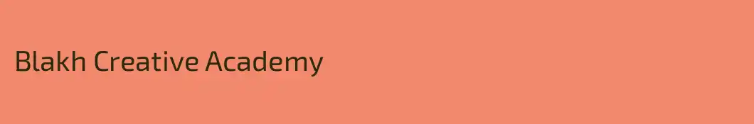 Blakh Creative Academy